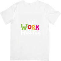 Thumbnail for That Work Hustle T-Shirt | Colorful Motivational Graphic Tee